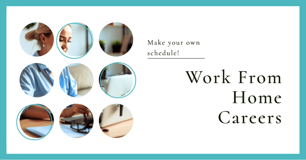 Work from Home Careers