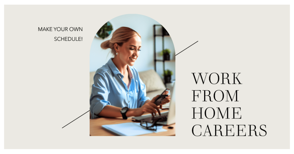 Work from Home Careers