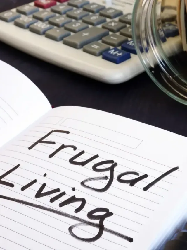 Frugal Living and Money Saving